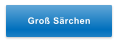 Groß Särchen